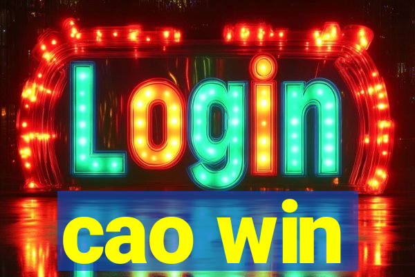 cao win